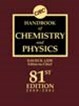 The Handbook of Chemistry and Physics; 81st Ed.