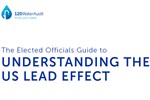 The Elected Officials Guide to Understanding the US Lead Effect