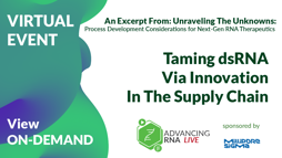 Taming dsRNA Via Innovation In The Supply Chain