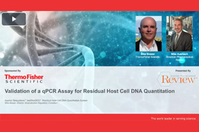 Validation Of A qPCR Assay For Host Cell DNA Quantitation Validation Of A qPCR Assay For Host Cell DNA Quantitation