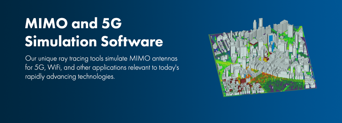 5G And MIMO Simulation Software  Remcom - 5G Slider 2024