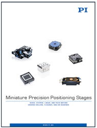 Miniature Precision Positioning Stages Catalog Miniature Precision Positioning Stages Catalog