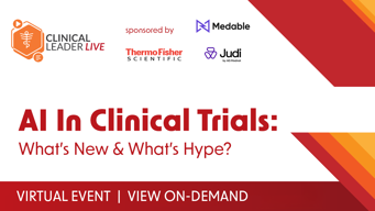 AI In Clinical Trials: What's New & What's Hype?