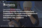 Scaling Access To Immunotherapy Introducing The DECODE CRS Coalition