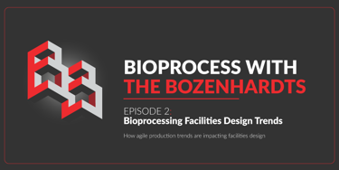 EP 002 Bioprocessing Facilities Design Trends