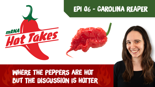 2026 mRNA Hot Takes Thumbnail EP 06 CAROLINA REAPER