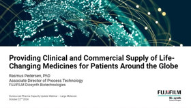 FUJIFILM Diosynth Biotechnologies Capacity Update October 2024: Large Molecule Drug Substance fujifilm october opcu