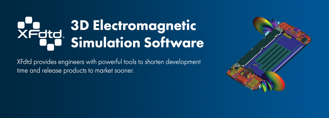 XFdtd® Software For 3D Electromagnetic Simulation Remcom - XFdtd Slider 2024