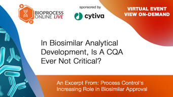 In Biosimilar Analytical Development, Is A CQA Ever Not Critical?