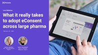 Everything You Need To Know About Adopting eConsent Across Large Pharma Organizations total_consent_adoption_feb_22_presentation_rev