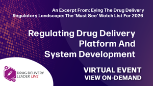 Regulating Drug Delivery Platform And System Development
