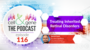 Treating Inherited Retinal Disorders with Ocugen's Dr. Arun Upadhyay
