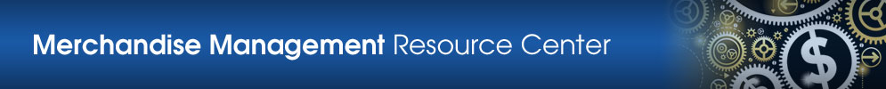 Retail Merchandise Management News And Information Retail Merchandise Management News And Information