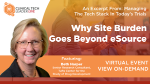 Why Site Burden Goes Beyond eSource