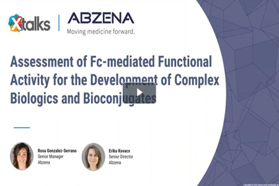 Advancements In Evaluating Fc-Mediated Functional Activity In Biologics abzena assessment fc thumb