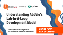Understanding AbbVie's Lab-In-A-Loop Development Model
