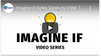 DSM Imagine If Series: Treating Infection video-infection