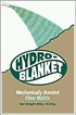 Hydro-Blanket Erosion Control Blanket Hydro-Blanket Erosion Control Blanket