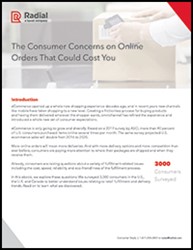 Consumer Study Reveals Top Concerns With Online Order Fulfillment & Delivery Consumer Study Reveals Top Concerns With Online Order Fulfillment & Delivery