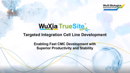 WuXi Biologics June 2026 Capabilities Update Cell Line Development