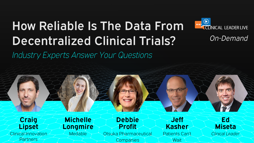 How Reliable Is The Data From Decentralized Clinical Trials?