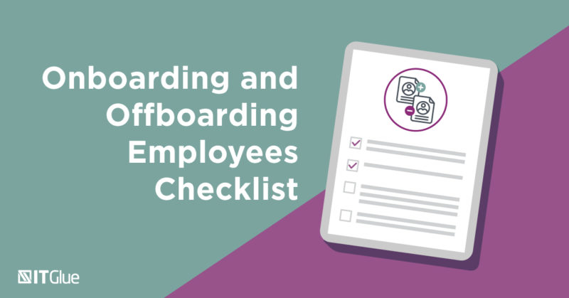 Onboarding And Offboarding Employees Checklist