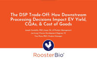 RoosterBio - EV and Exosome Downstream Processing
