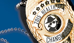 2015 Health IT Change Agents 6_0715_HITO_Feature