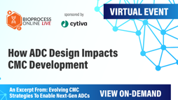 How ADC Design Impacts CMC Development