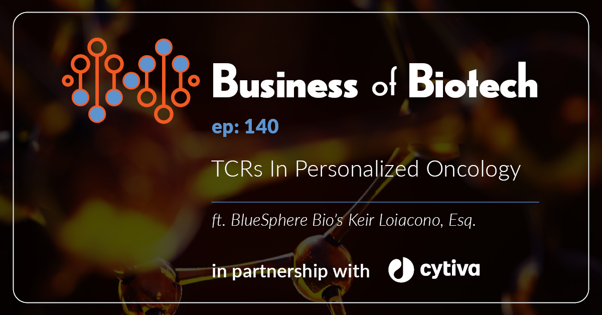TCRs In Personalized Oncology With BlueSphere Bios Keir Loiacono