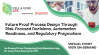 Future Proof Process Design Through Risk-Focused Decisions, Automation Readiness, And Regulatory Pragmatism