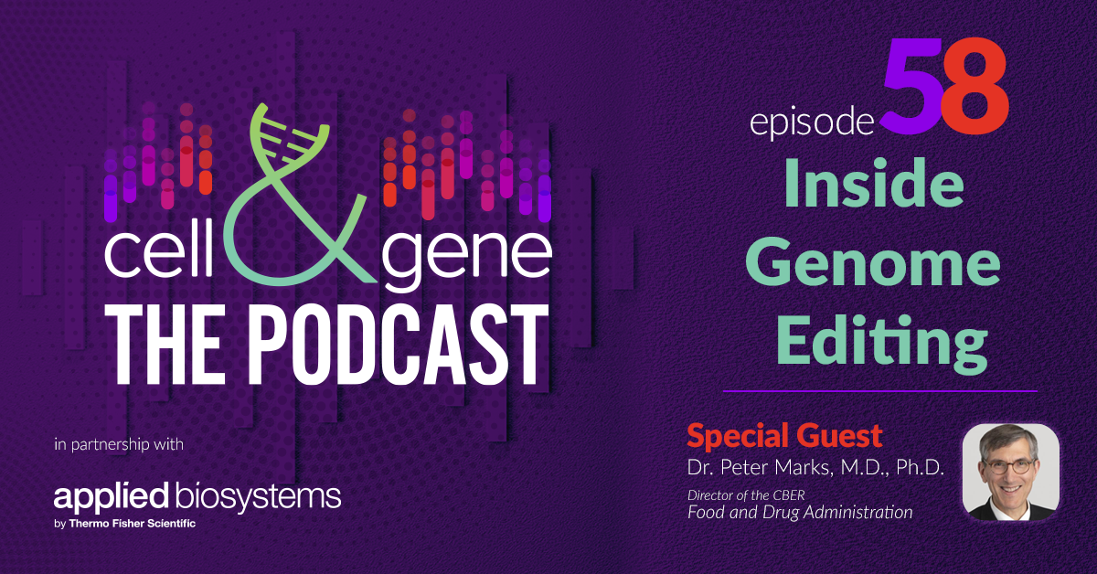 Inside Genome Editing With CBERs Dr Peter Marks 