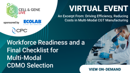 Workforce Readiness And A Final Checklist For Multi-Modal CDMO Selection
