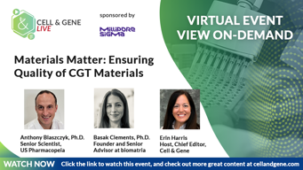 Materials Matter: Ensuring Quality of CGT Materials