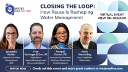 Closing The Loop: How Reuse Is Reshaping Water Management