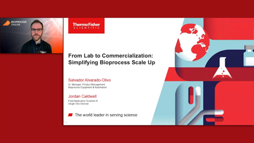 From Lab To Commercialization: Simplifying Bioprocess Scale-Up
