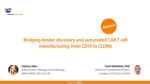 Bridging Binder Discovery And Automated CAR T Cell Manufacturing