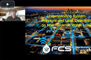 Understanding System Pressure And Leak Detection On Non-Revenue Water Loss
