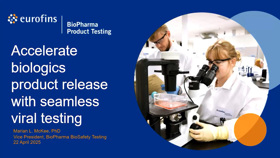 Eurofins BioPharma Product Testing Capacity Update April 2025: Analytical Services Eurofins April OPCU Analytics