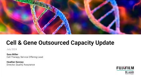 FUJIFILM Diosynth Biotechnologies Capacity Update July 2024 Cell Gene ...