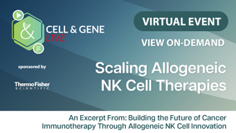 Scaling Allogeneic NK Cell Therapies Scaling Allogeneic NK Cell Therapies