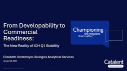 Catalent Developability Commercial Webinar