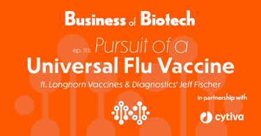 Pursuit Of A Universal Flu Vaccine With Longhorn Vaccines & Diagnostics' Jeff Fischer