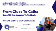 From Clues To Calls: Using AMI And Acoustics To Find Leaks