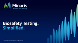 Minaris Advanced Testing Capabilities Update March 2026: Analytical Services