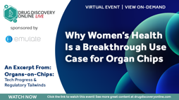Why Women's Health Is a Breakthrough Use Case for Organ Chips