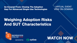 Weighing Adoption Risks And SUT Characteristics