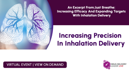 Increasing Precision In Inhalation Delivery