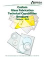 Custom Glass Fabrication Capabilities Technical Reference Document